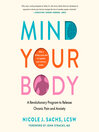 Cover image for Mind Your Body